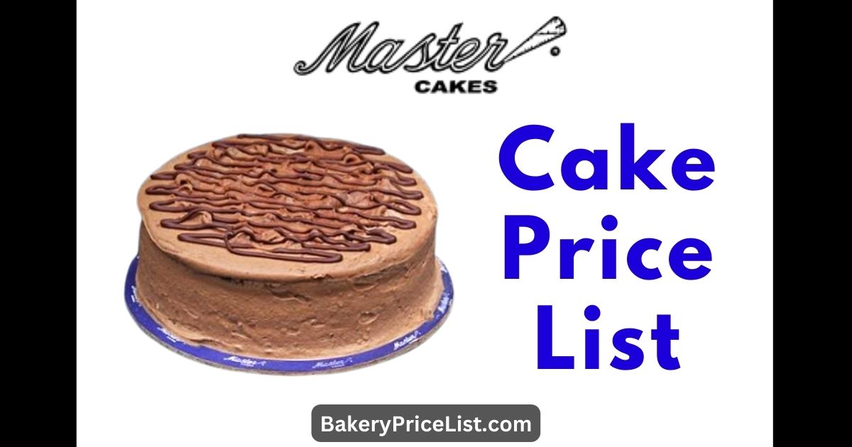 Master Cakes Price List 2023 in Karachi, Master Cakes Menu with Prices 2023, rate list of Master Cakes in Karachi, Master Cakes 1 Pound Price in Pakistan, Master Cakes 2 Pound Price in Pakistan