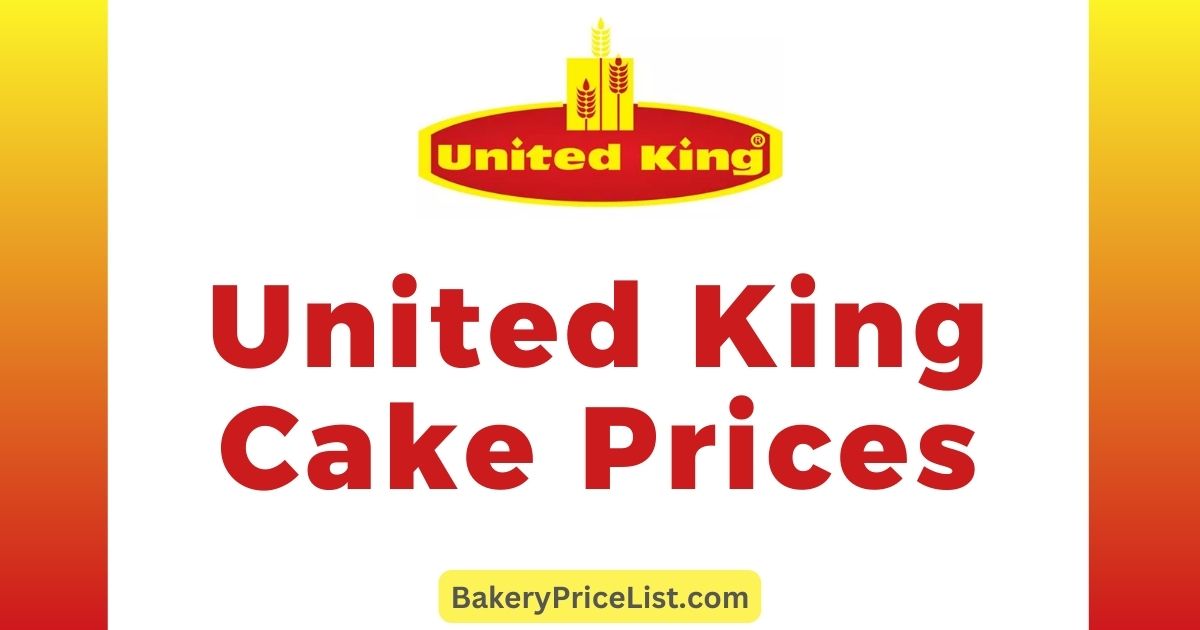 United King Cake Prices 2023, United King Cake Rate List 2023, rate list of United King Bakery in Karachi, prices of cakes in United King bakers, United King 1 Pound Cake Price, United King 2 Pound Cake Price