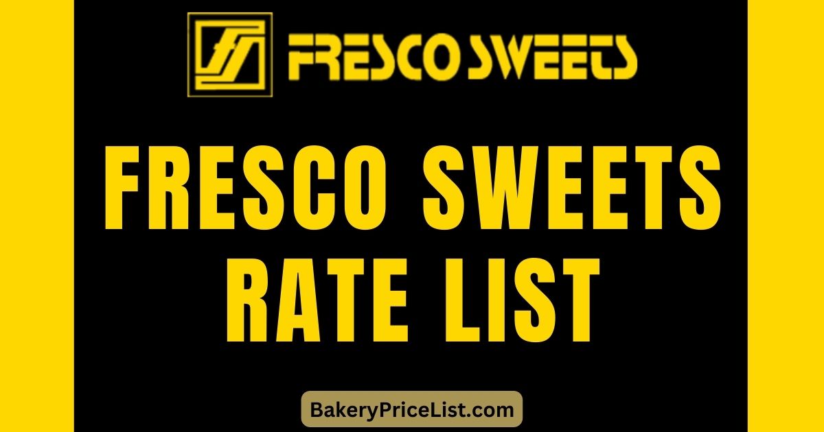Fresco Sweets Rate List 2023, Fresco Sweets Mithai Price List 2023, rate list of Fresco Sweets in Rawalpindi, prices of 1 Kg sweet at Fresco Rawalpindi and Islamabad, Fresco Sweets Rawalpindi Contact Number