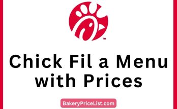 Chick Fil a Menu with Prices 2023, Chick Fil A Complete Menu and Price List 2023
