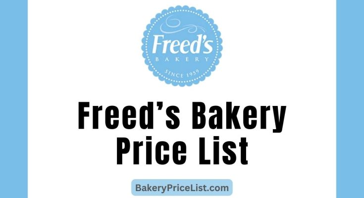 Freed’s Bakery Price List 2023 in Las Vegas USA, Freed’s Bakery Menu with Prices 2023