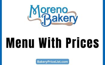 Moreno Bakery Menu With Prices 2023 in Florida