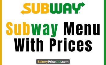 Subway Menu With Prices 2023, Menu for Subway With Prices 2023, Subway Contact Number