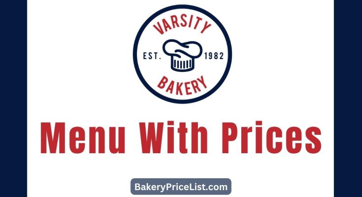 Varsity Bakery Menu with Prices 2023 in South Africa
