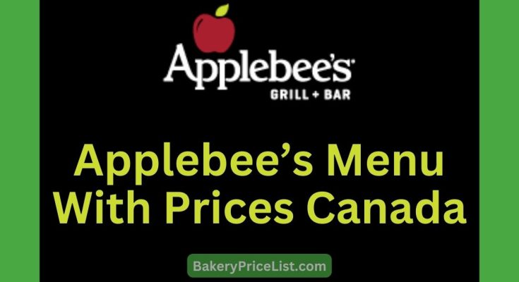 Applebee’s Menu With Prices Canada 2023