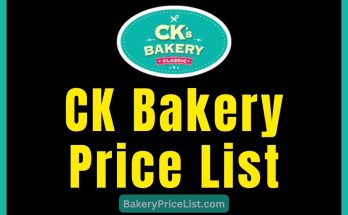 CK Bakery Price List 2023 in Chennai, India, CK Bakery Menu with Prices 2023, CK Bakery Contact Number