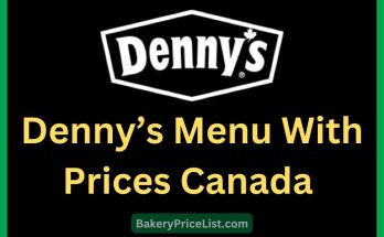 Denny’s Menu With Prices Canada 2023