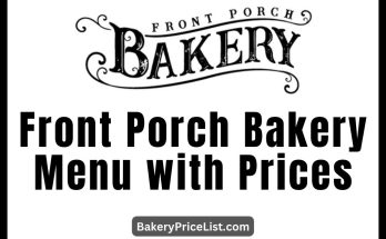 Front Porch Bakery Menu with Prices 2023 in Claremore, OK, USA