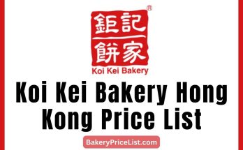 Koi Kei Bakery Hong Kong Price List 2023