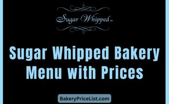 Sugar Whipped Bakery Menu with Prices 2023 in MO, USA