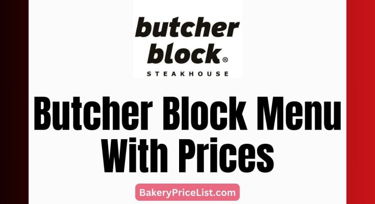 Butcher Block Menu Prices 2024